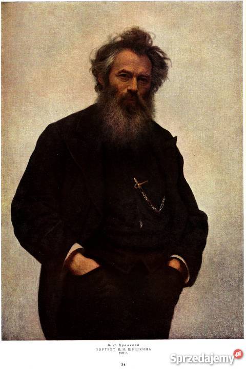 Iwan Kramskoj Kramski Portret Szyszkina 1880 r zachodniopomorskie Szczecin