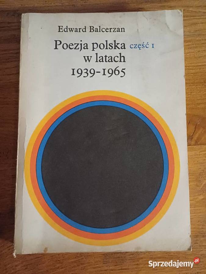 Poezja polska w latach 193965 czI Edward ISBN 830201172X Proza i poezja małopolskie Kraków