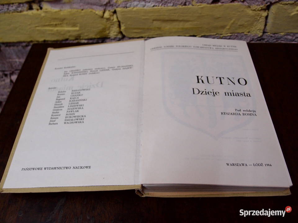 Kutno Dzieje Miasta WarszawaŁódź 1984 PWN