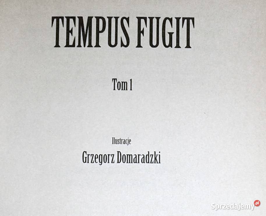 Tempus Fugit Tom 1 Eugeniusz Dębski Grzędowicz