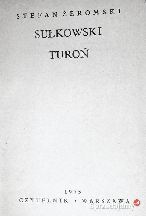 Sułkowski Toruń Stefan Żeromski Pozostałe