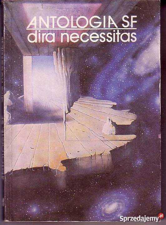 0540 ANTOLOGIA SF DIRA NECESSITAS Proza i poezja Czyrna sprzedam