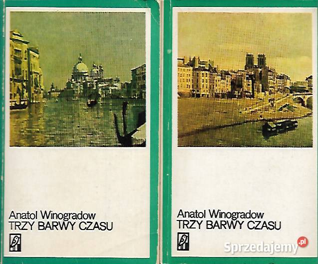 trzy barwy czasu A Winogradow 2 tomy literatura piękna - proza zagraniczna Puławy