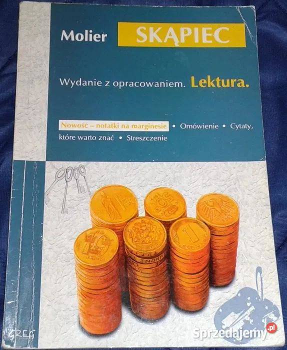Skąpiec Molier Wydanie z opracowaniem