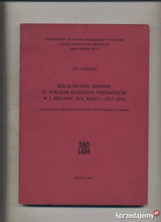 Szkolnictwo średnie w Wielkim Księstwie zachodniopomorskie Szczecin sprzedam