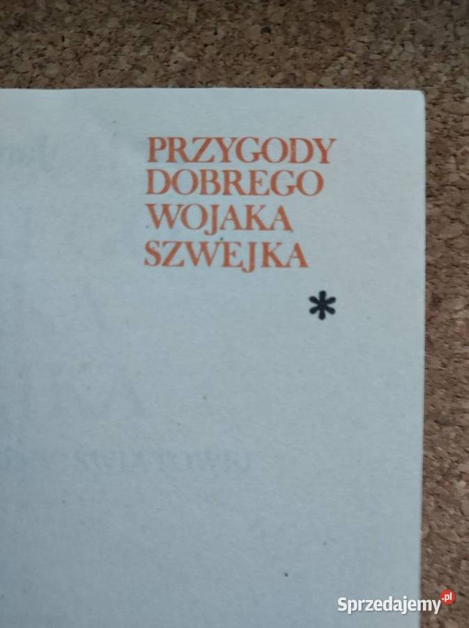 Przygody dobrego wojaka Szwejka Jaroslav Haek Rok wydania 1989 świętokrzyskie