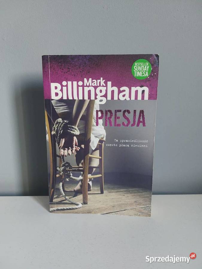 thriller, kryminał "Presja", Mark Billingham, książka