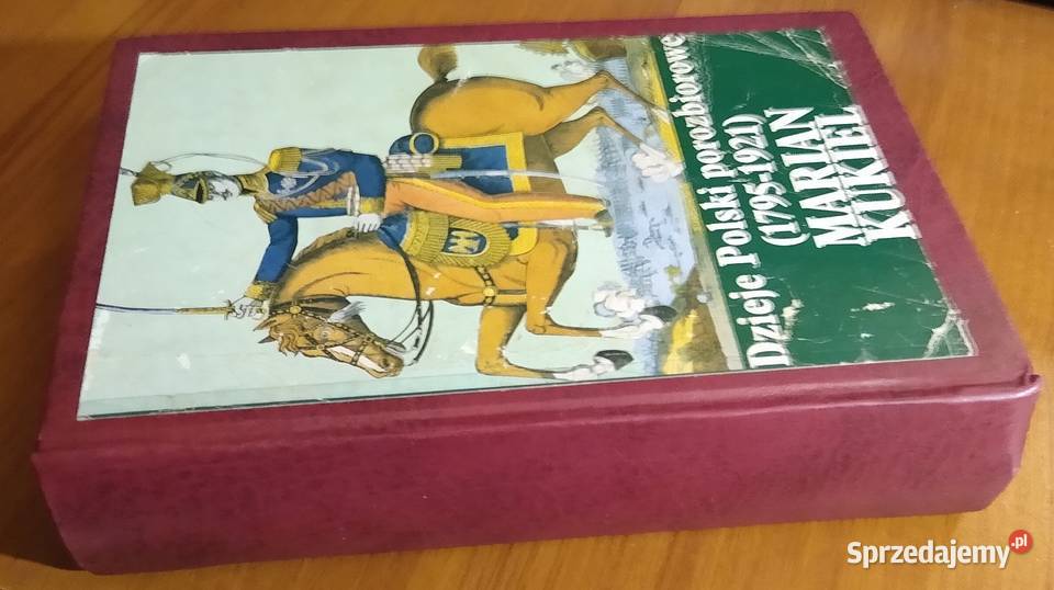 Dzieje Polski porozbiorowe 17951921 Marian pomorskie Gdańsk