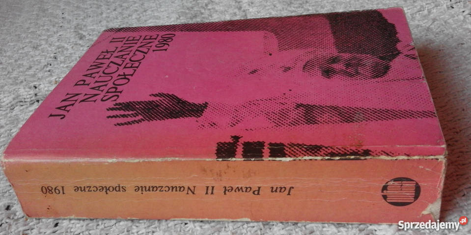 Nauczanie społeczne 1980 Jan Paweł II Białystok