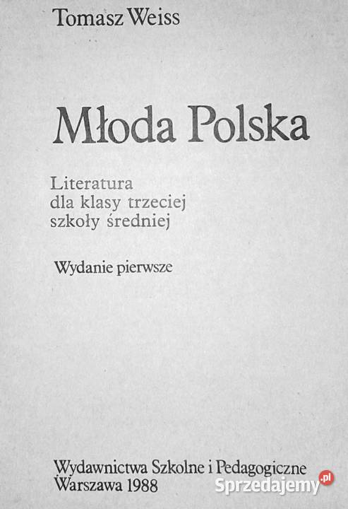 Młoda Polska Literatura kl 3 Tomasz Weiss Chełm