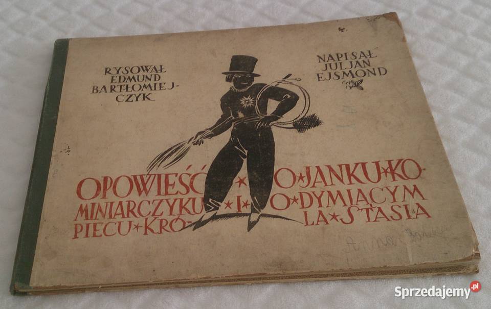 Opowieść o Janku Kominiarczyku i o dymiącym sprzedam