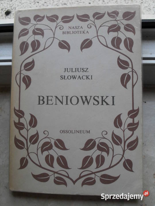 Beniowski - Juliusz Słowacki