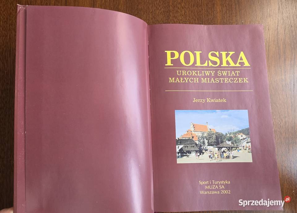 urokliwy świat małych miasteczek Jerzy Kwiatek twarda Mapy i przewodniki