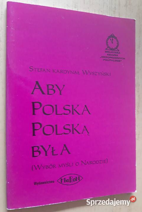 Stefan Kardynał Wyszyński Prymas Polski Rok wydania 1983 Suwałki