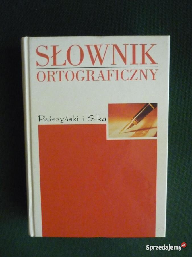 Słownik Ortograficzny Książki i Podręczniki Warszawa