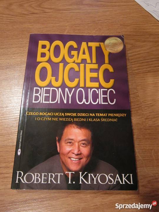 ojciec biedny ojciec bogaty