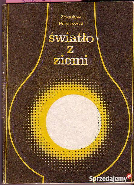 6261 ŚWIATŁO Z ZIEMI OPOWIEŚĆ O IGNACYM Czyrna