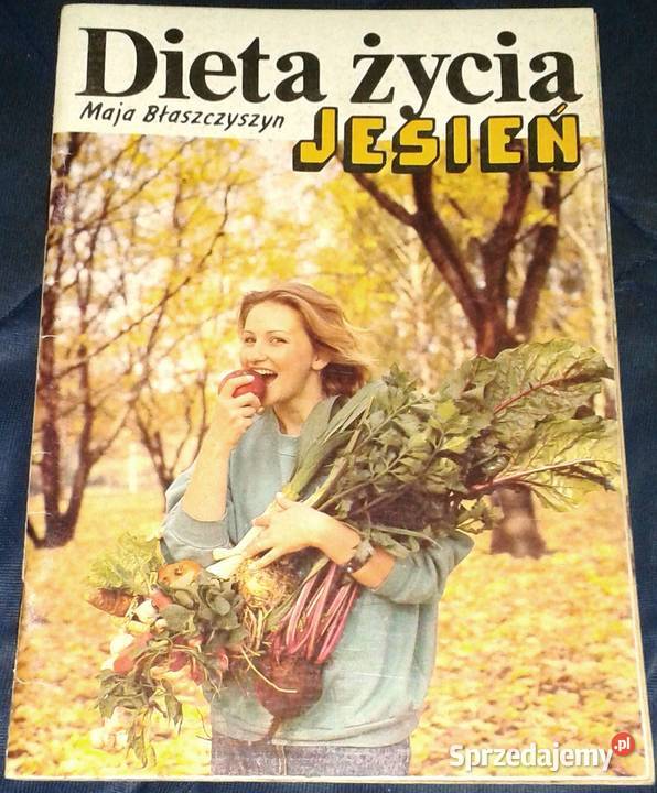 Dieta życia Jesień Maja Błaszczyszyn Chełm sprzedam