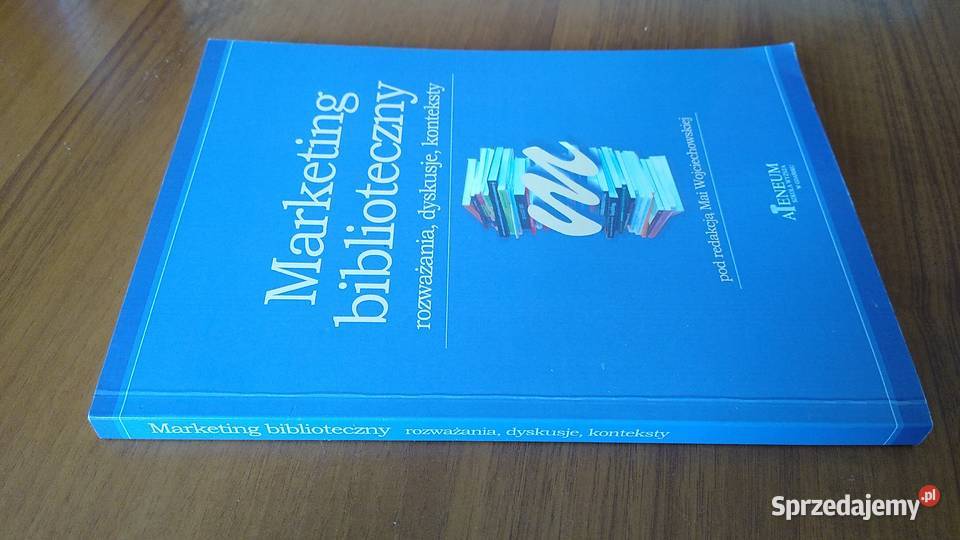 Marketing biblioteczny rozważania dyskusje Kultura i Rozrywka