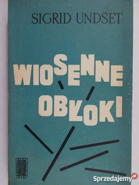 WIOSENNE OBŁOKI Sigrid Undset fa Szczecin