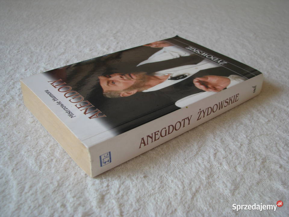 Anegdoty Żydowskie Mistrzowie humoru Krzysztof Brzegi