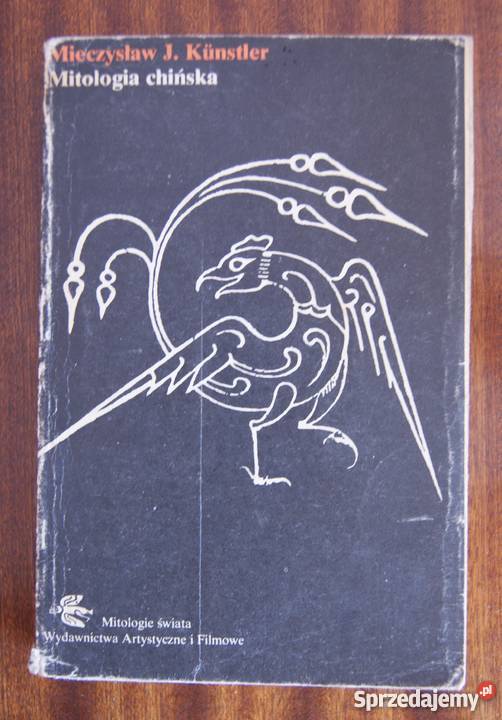 Mieczysław J Kunstler Mitologia chińska lubelskie sprzedam