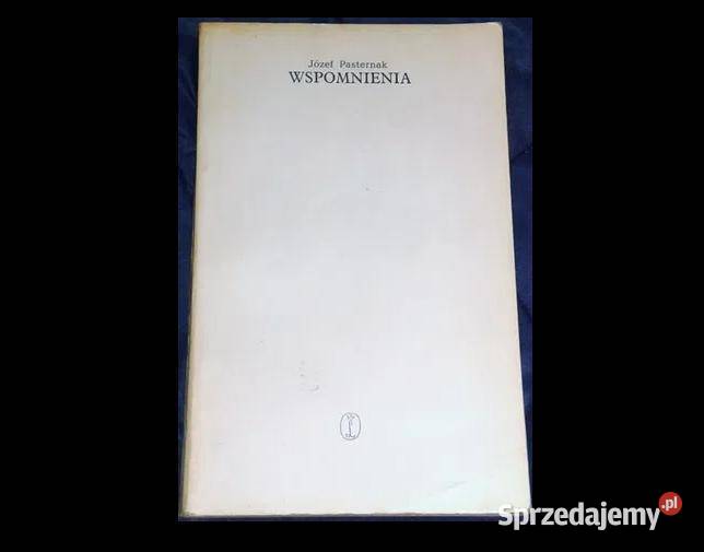 Wspomnienia Józef Pasternak Rok wydania 1975 Chełm sprzedam