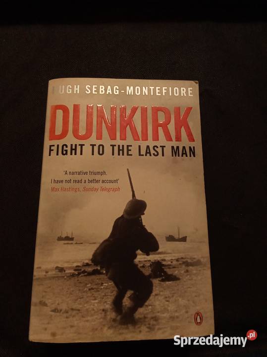 Dunkirk fight to the last man angielsku