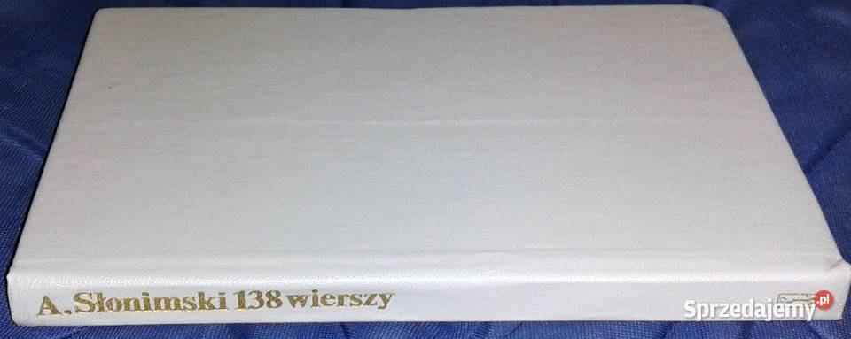 138 wierszy Antoni Słonimski