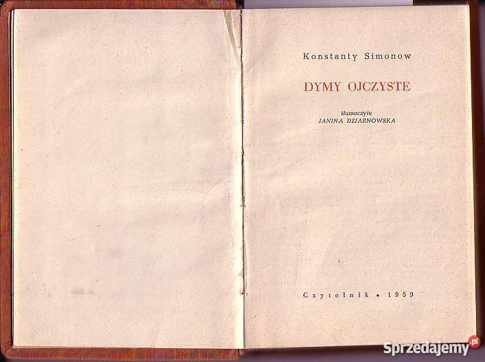 7034 DUMY OJCZYSTE KONSTANTY SIMONOW literatura piękna - proza zagraniczna małopolskie Czyrna