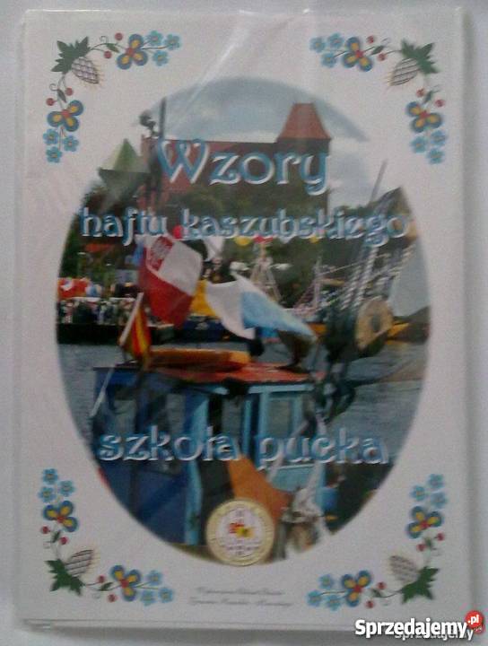 Wzory Haftu Kaszubskiego Szkoła Pucka hobby, kolekcjonerstwo Puck
