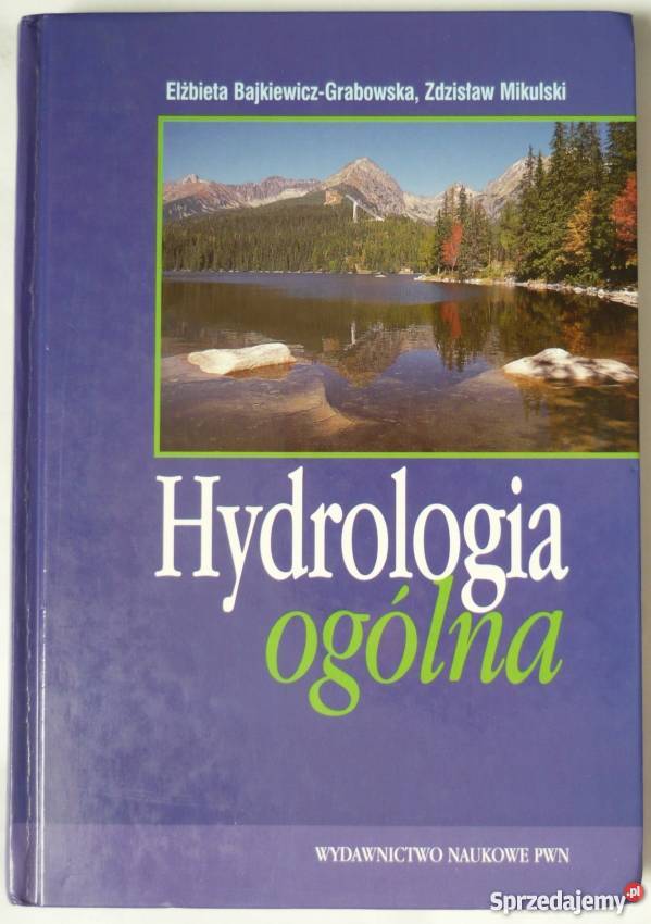 HYDROLOGIA OGÓLNA BAJKIEWICZGRABOWSKA E MIKULSKI
