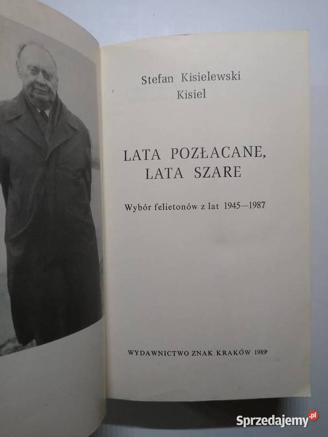 Lata pozłacane lata szare Stefan Kisielewski Gdańsk