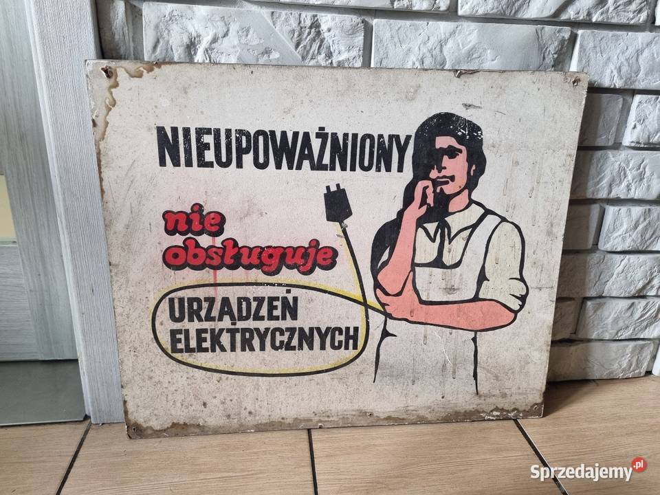 Tablica ostrzegawcza BHP oryginalna PRL Pozostałe Solnica