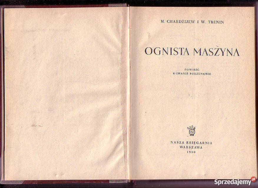 8002 OGNISTA MASZYNA OPOWIEŚĆ O IWANIE historyczne Czyrna sprzedam