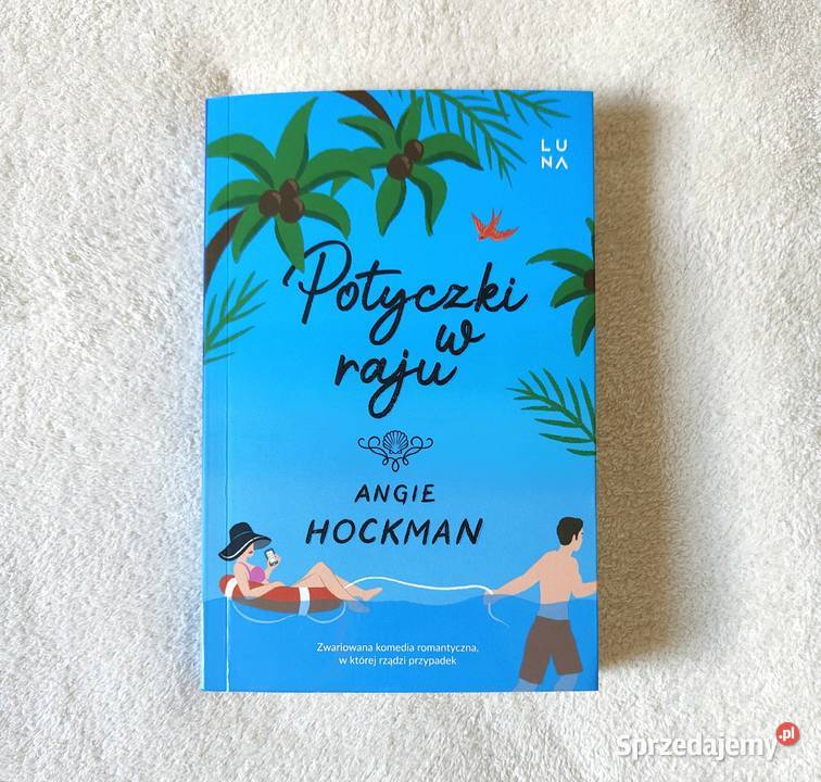 Książka Potyczki W Raju Angie Hockman okładka zachodniopomorskie sprzedam
