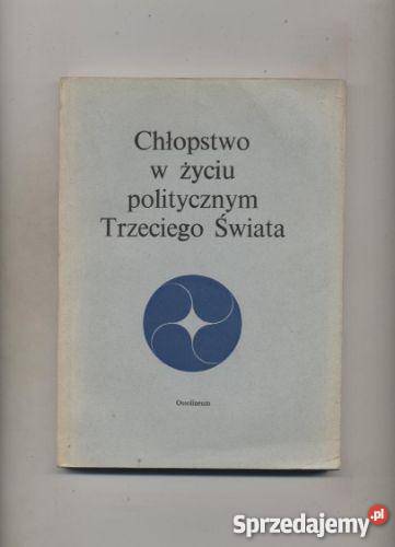 Chłopstwo w życiu politycznym Trzeciego Świata Szczecin