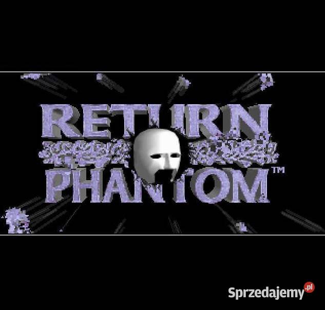 Sprzedam gre RETURN OF THE PHANTOM Wodzisław Śląski
