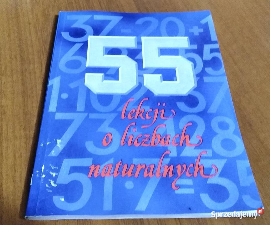 5Pięćdziesiąt pięć 55 lekcji o liczbach