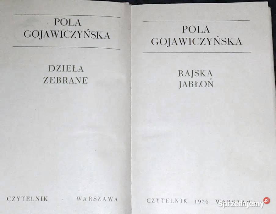Rajska jabłoń Pola Gojawiczyńska Tom 1 i 2 miękka z obwolutą Chełm