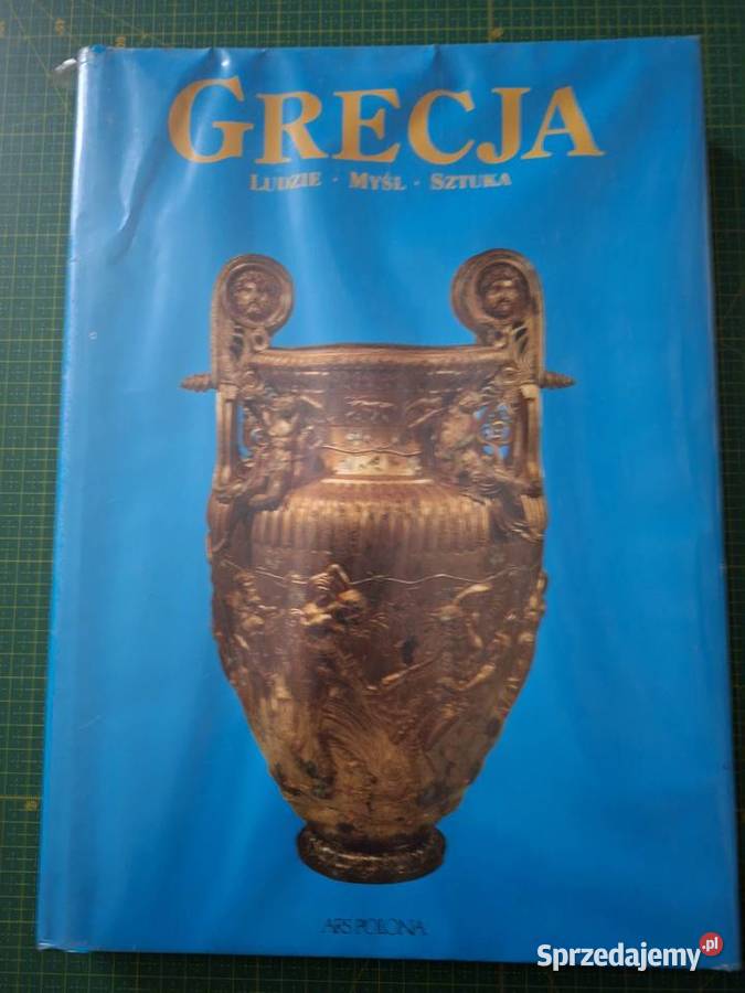 Grecja ludzie myśl sztuka Ars Polonia Rok wydania 1996