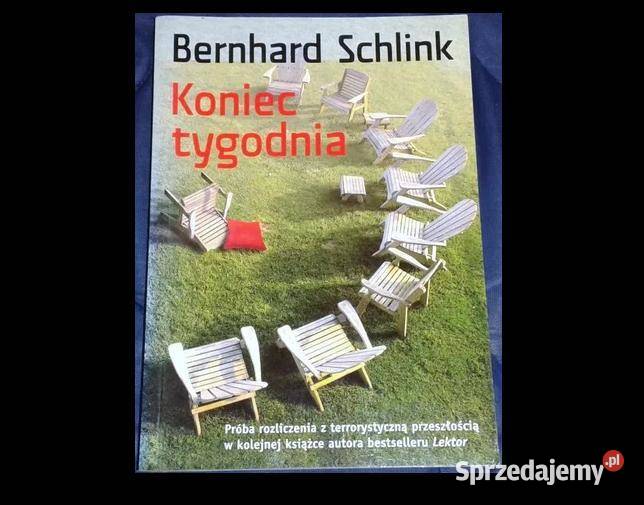 Koniec tygodnia Bernhard Schlink Pozostałe Chełm sprzedam