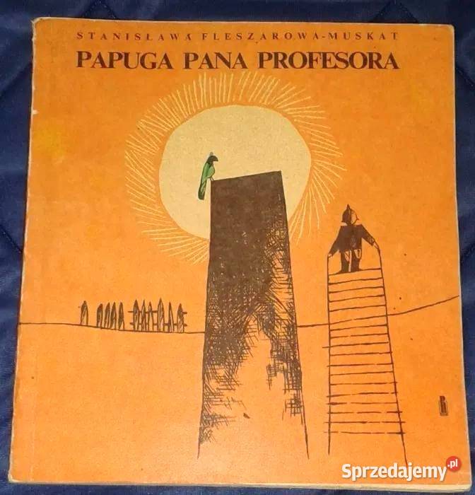 Papuga pana profesora Stanisława Chełm