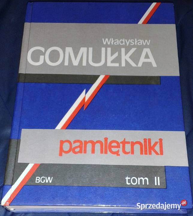 Pamiętniki Tom 12 Władysław Gomułka twarda Pozostałe Chełm