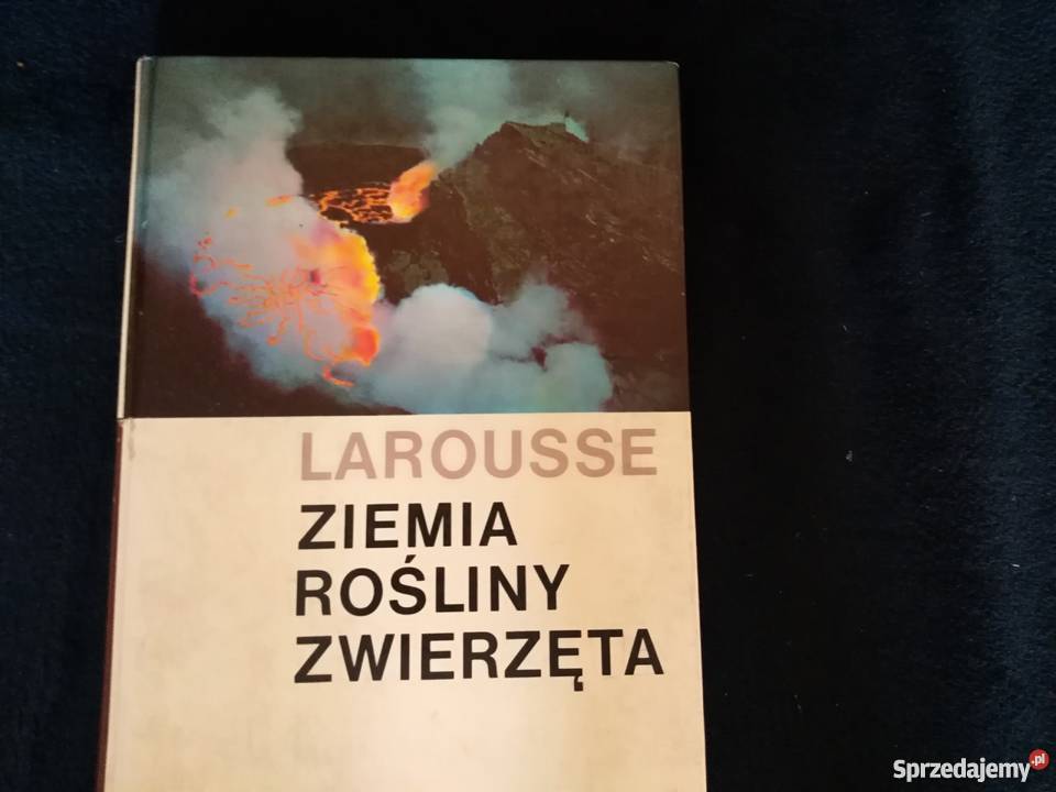 Larousse Ziemia Rośliny Zwierzęt dolnośląskie Oborniki Śląskie