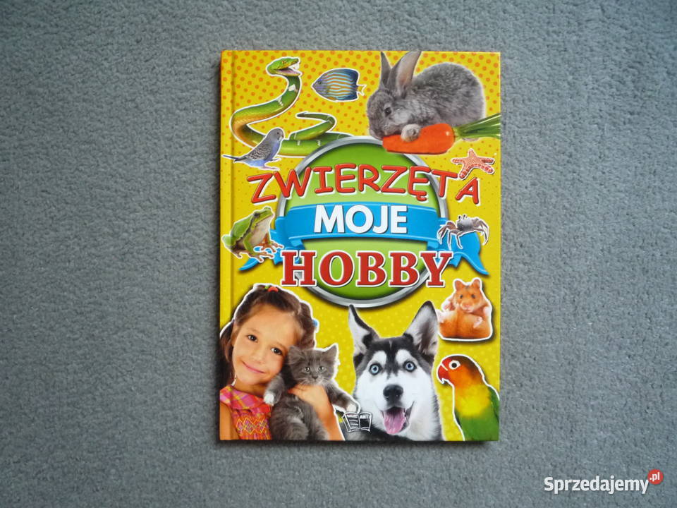 NOWA Zwierzęta moje hobby Album Poradnik Książka Szczecin