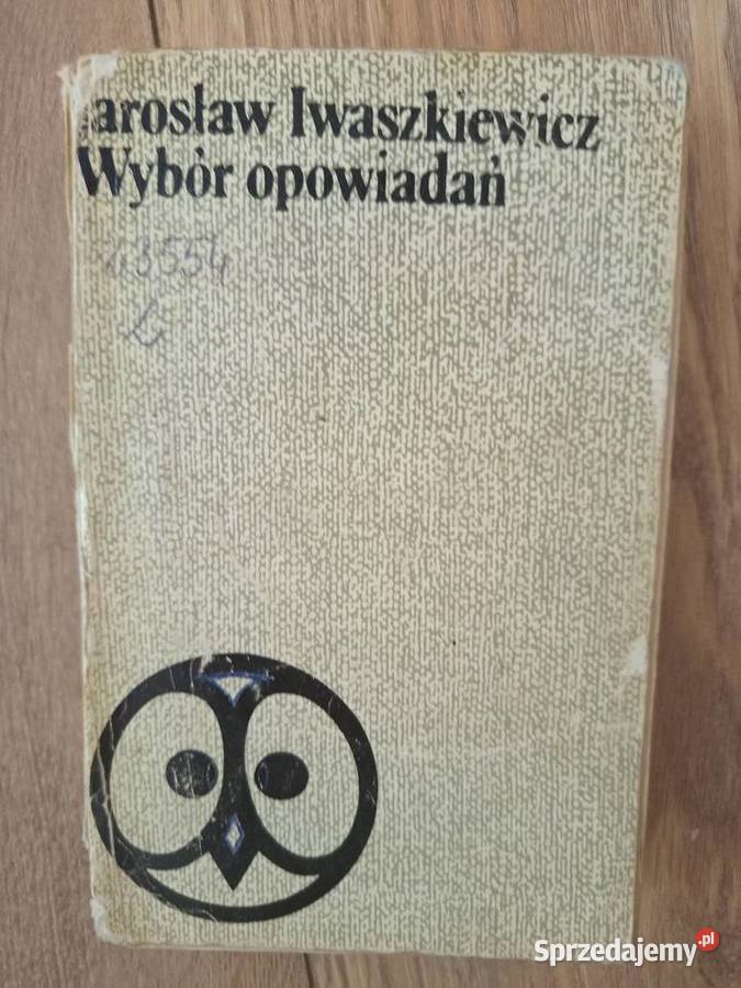 Jarosław Iwaszkiewicz Wybór opowiadań Proza i poezja Proza i poezja Serock
