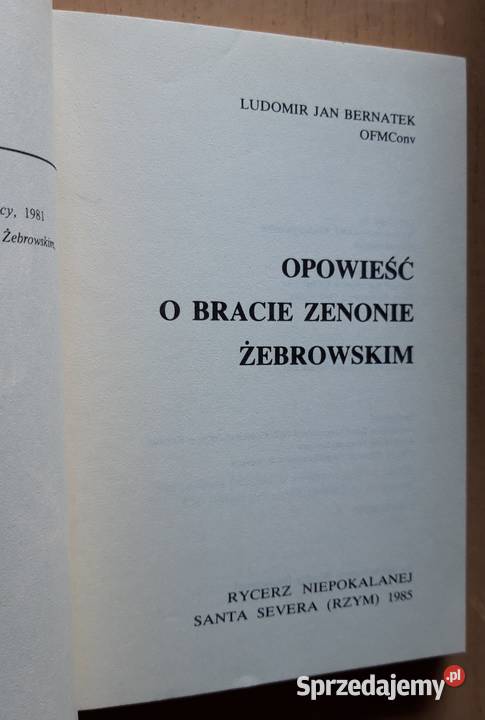Opowieść o bracie Zenonie Żebrowskim Lubomir Jan Suwałki