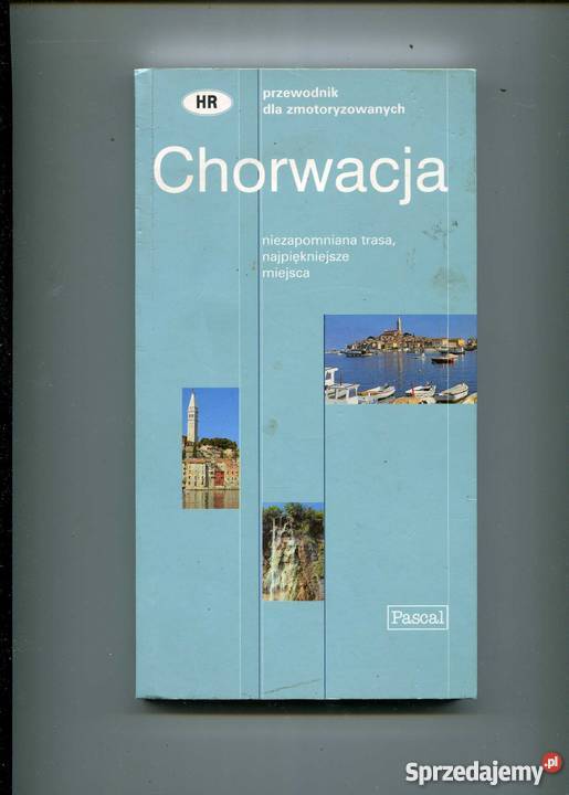 Chorwacja Przewodnik zmotoryzowanych Szczecin