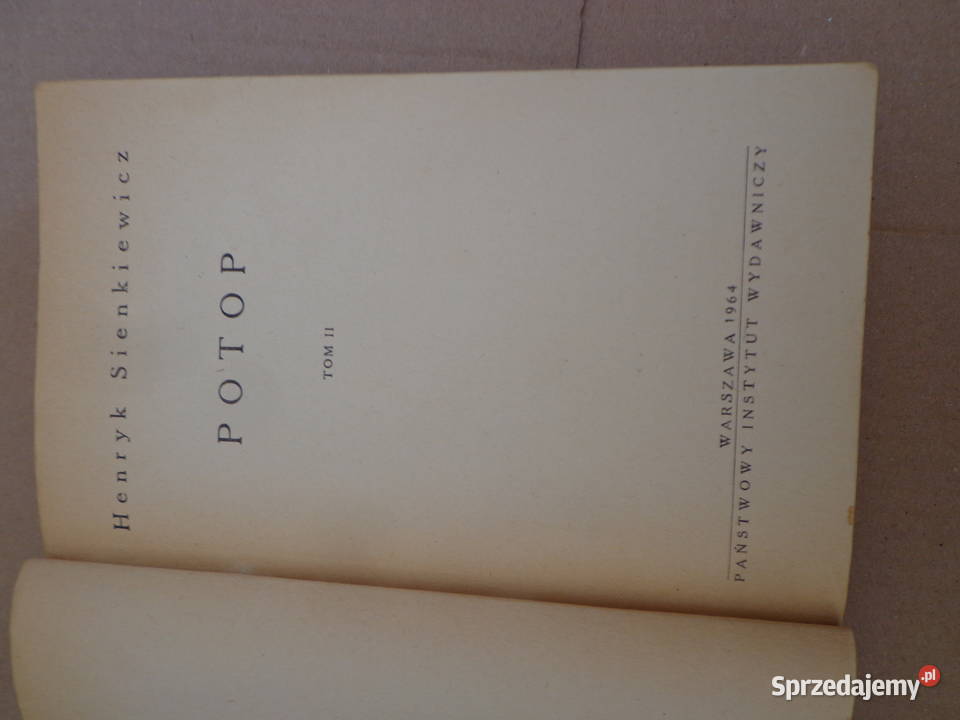 Potop Henryk Sienkiewicz II Tom Państwowy łódzkie